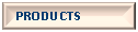 Text Box:     PRODUCTS